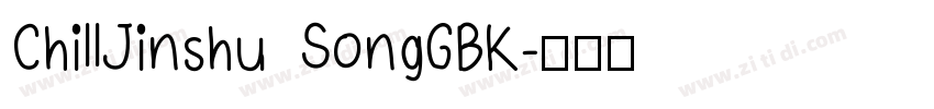 ChillJinshu SongGBK字体转换